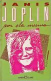 Janis Joplin Por Ela Mesma