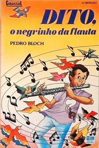 Dito, O Negrinho Da Flauta