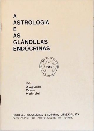 A Astrologia E As Glândulas Endócrinas
