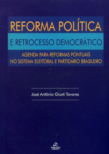 Reforma Política e Retrocesso Democrático