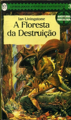 A Floresta da Destruição