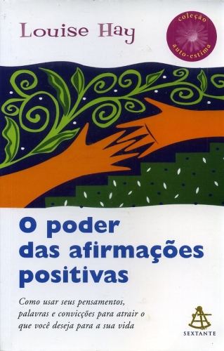 O Poder das Afirmações Positivas