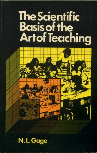 The Scientific Basis of The Art of Teaching
