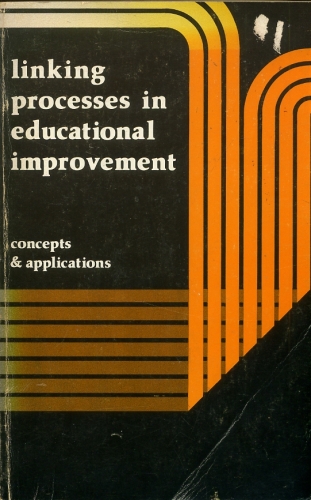 Linking Processes in Educational Improvement