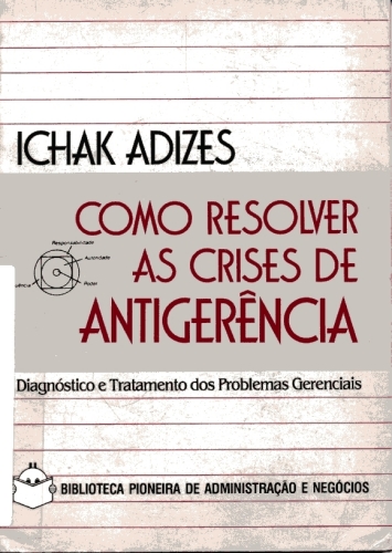 Como Resolver as Crises de Antigerência