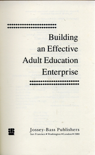Building an Effective Adult Education Enterprise