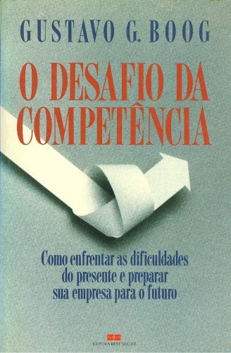 O Desafio da Competência