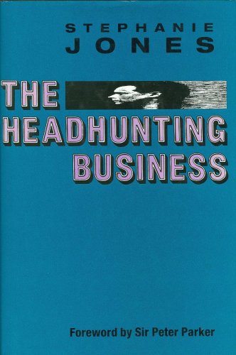 The Headhunting Business