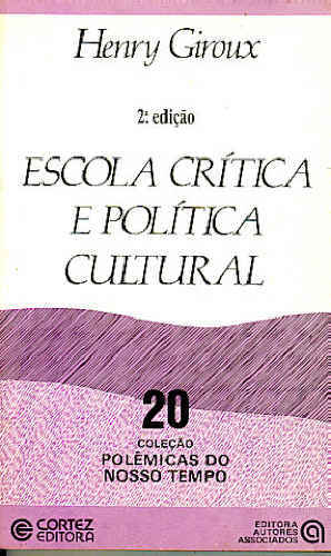 Escola Crítica e Política Cultural