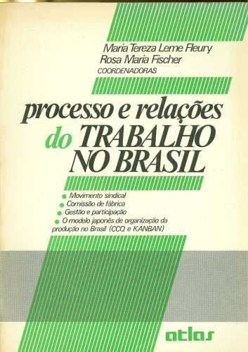 Processo e Relações do Trabalho no Brasil