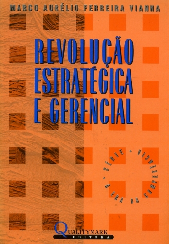 Revolução Estratégica e Gerencial