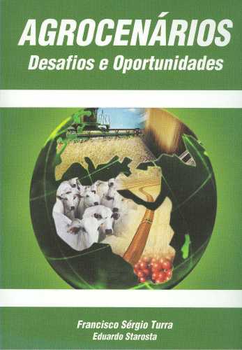 Agrocenários - Desafios e Oportunidades