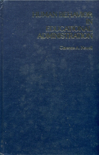 Human Behavior in Educational Administration