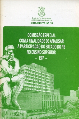 Comissão Especial com a Finalidade de Analisar a Participação do Estado do RS no Ensino Superior