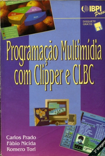 Programação Multimídia com Clipper e CLBC