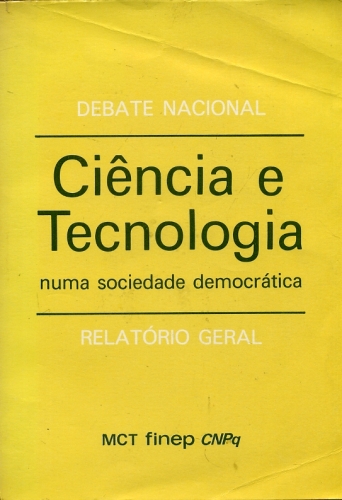 Ciência e Tecnologia Numa Sociedade Democrática
