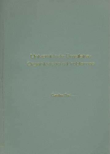 Universidade Brasileira: Organização e Problemas