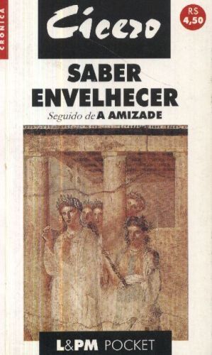 Saber Envelhecer / A Amizade