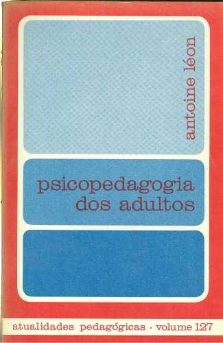 Psicopedagogia dos Adultos