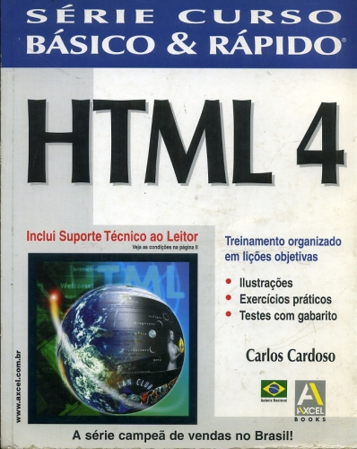 HTML 4: Treinamento organizado em lições objetivas