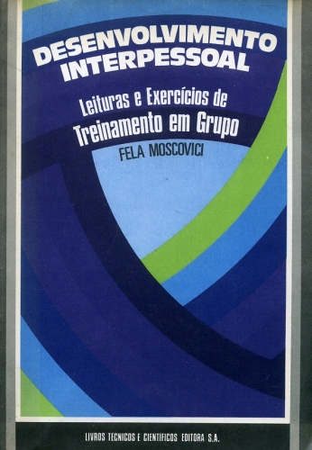 Desenvolvimento Interpessoal: Leituras e Exercícios