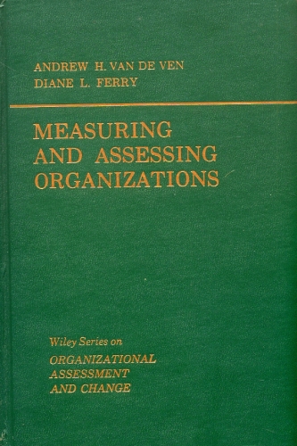 Measuring and Assessing Organizations