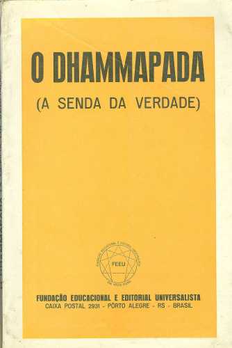 O Dhammapada (A Senda da Verdade)