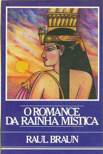 O Romance da Rainha Mística