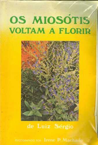 Os Miosótis Voltam a Florir