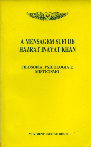 A Mensagem Sufi de Hazrat Inayat Khan