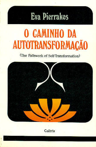 O Caminho da Autotransformação