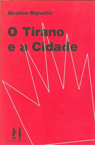O Tirano e a Cidade