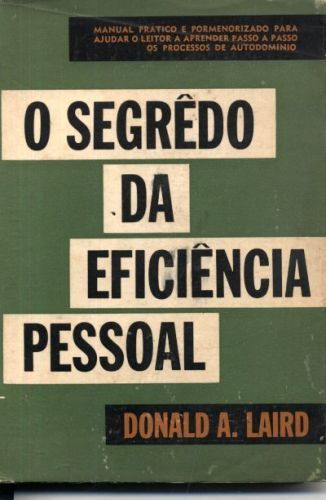 O Segrêdo da Eficiência Pessoal