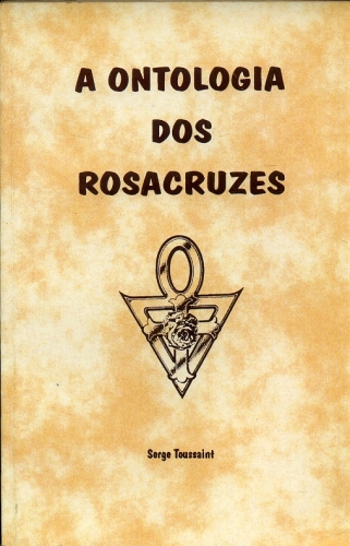 A Ontologia dos Rosacruzes