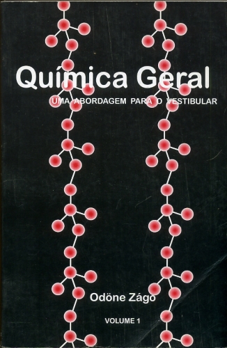 Química Geral (Volume 1)