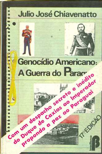 Genocídio Americano: A Guerra do Paraguai