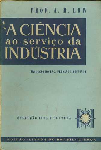 A Ciência a Serviço da Indústria