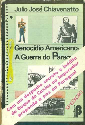 Genocídio Americano: A Guerra do Paraguai