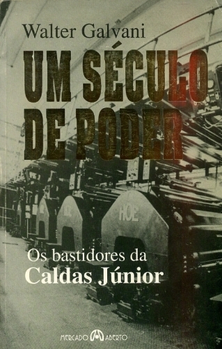 Um Século de Poder