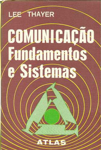 Comunicação: Fundamentos e Sistemas