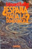 España Hacia la Democracia?