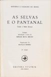 As Selvas e o Pantanal - Goiás e Mato Grosso