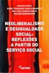 Neoliberalismo e Desigualdade Social: Reflexões a partir do Serviço Social