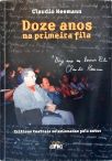 Doze Anos Na Primeira Fila