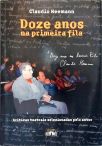 Doze Anos Na Primeira Fila (Autógrafo)