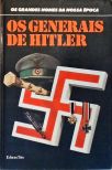 Os Generais De Hitler