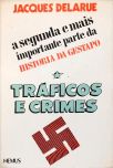 Tráficos e Crimes