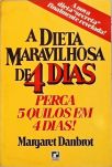 A Dieta Maravilhosa De 4 Dias