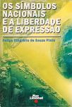 Os Símbolos Nacionais e a Liberdade de Expressão