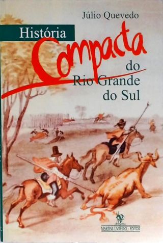 História Compacta Do Rio Grande Do Sul